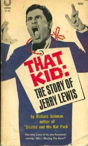 That Kid: The Story of Jerry Lewis