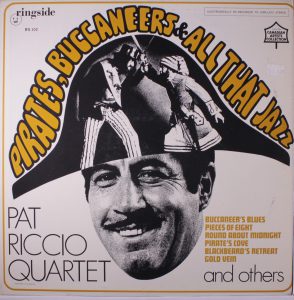 The Pat Riccio Quartet, Pirates, Buccaneers & All That Jazz