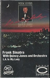 L.A. Is My Lady Cassette