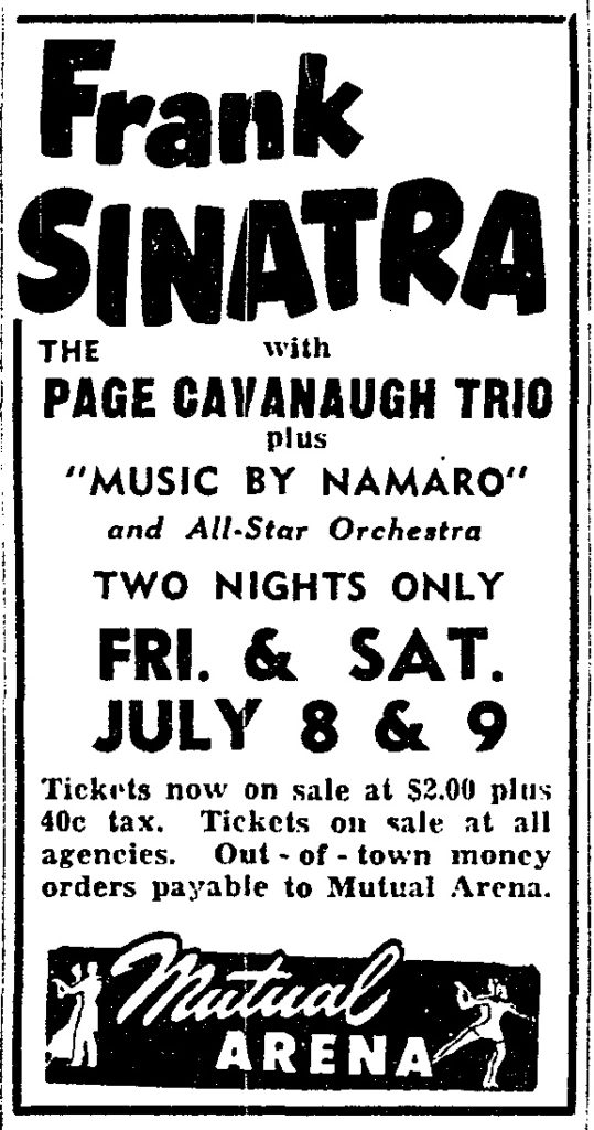 Sinatra at the Mutual Arena, Toronto, 1949